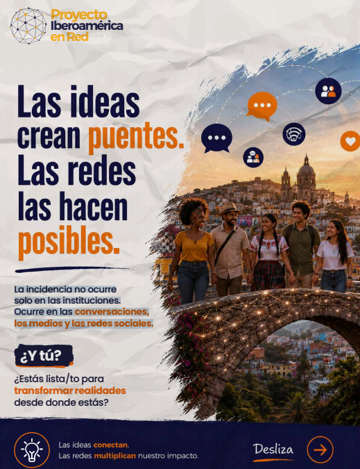 Las ideas crean puentes. Las redes las hacen posibles